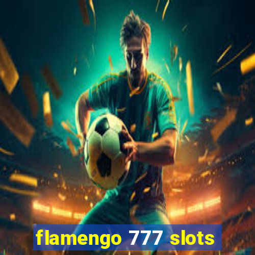 flamengo 777 slots